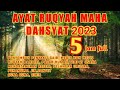 AYAT RUQYAH TERDAHSYAT TERBARU 2023 FULL 5 JAM TANPA JEDA IKLAN