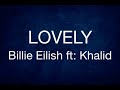 LOVELY-Billie Eilish ft: Khalid-KARAOKÉ