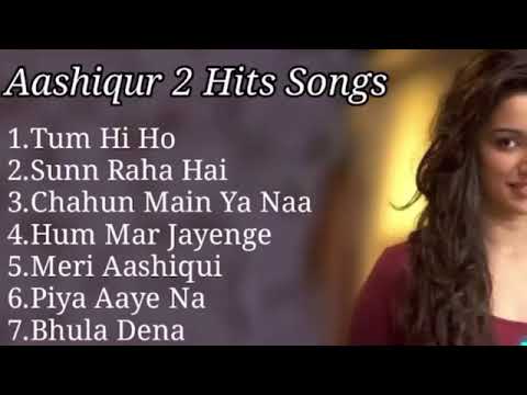 Best of Aashiqui 2 Songs | Tum Hi Ho, Chahun Main Ya Naa, Sun Raha Hai | Romantic Hits