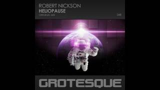 Robert Nickson - Heliopause (Original Mix)