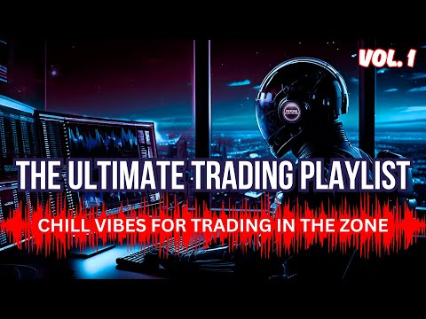 🎧 Ultimate Trading Music Playlist | Inspire Focus + Confidence | 4+ Hours  #trading #musicfortrading