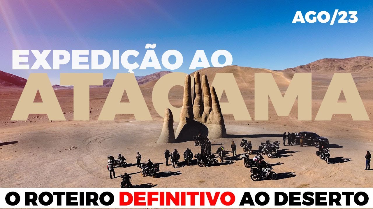 O Roteiro Definitivo ao Deserto do Atacama - Ago/2023