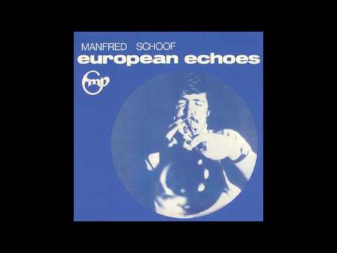 Manfred Schoof ‎- European Echoes (1969) FULL ALBUM