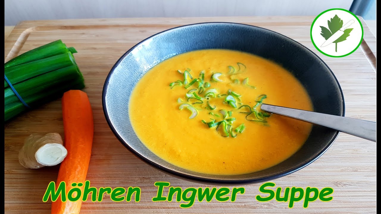 Möhren-Ingwer-Suppe - Einfache Rezepte Möhren-Ingwer-Suppe - Einfache Rezepte