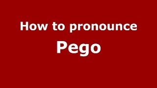 How to pronounce Pego