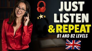 Build Strong English Speaking Skills | Motivational English Lesson | B1 English Listening Podcast