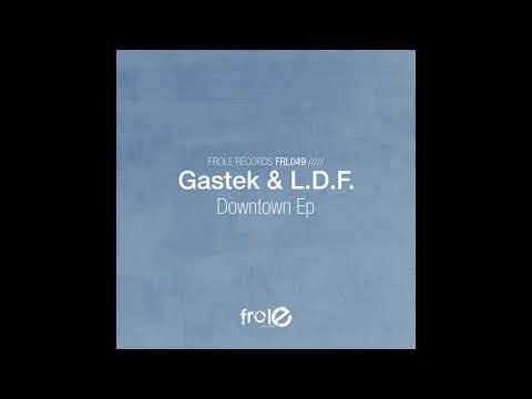 Gastek & L.D.F. - Ysongenoltusiekasorje