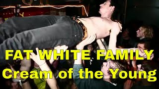 Fat White Family Cream of the Young Live at The Queen&#39;s Head, Brixton.