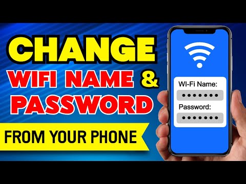 How to Change WiFi Name and Password from Your Phone (2025)