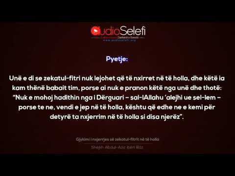 Gjykimi i nxjerrjes së zekatul fitrit në të holla – Shejkh bin Baz