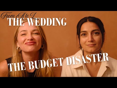 Budgeting for Our Wedding Was a Disaster | From A to Z: Alix & Zoya Ep. 2