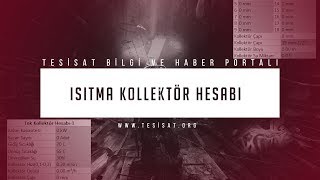 Isıtma ve Soğutma Kollektörü Hesabı | Tek, Gidiş-Dönüş ve Mobil Kollek