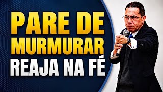 PARE DE MURMURAR E APRENDA A PROFETIZAR l Bispo Jadson l