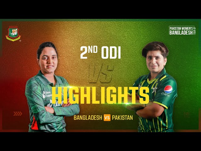 Highlights | 2nd ODI Match | Bangladesh Women 🆚 Pakistan Women