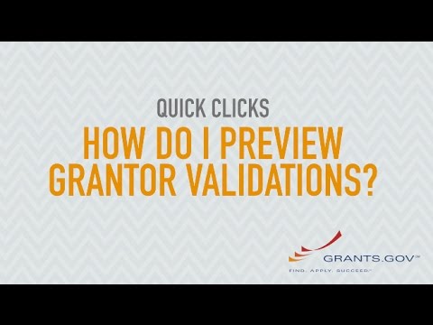 Quick Clicks: How Do I Preview Grantor Validations? Video