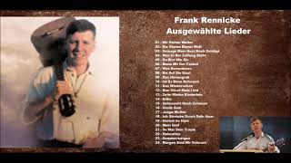 Frank Rennicke   Ausgewählte Lieder