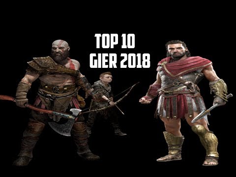 Top 10 Gier 2018