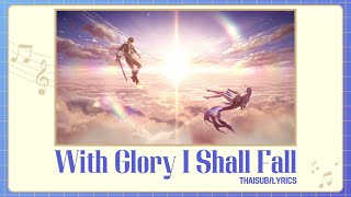 Download lagu [THAISUB/LYRICS] With Glory I Shall Fall (Cartethyia Theme) | Wuthering Waves mp3