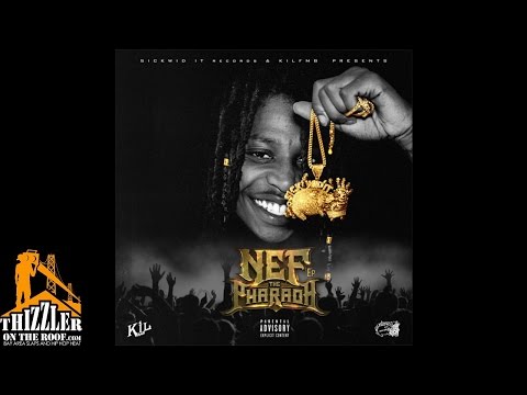 Nef The Pharaoh - Mobbin [Prod. DJ Fresh] [Thizzler.com]