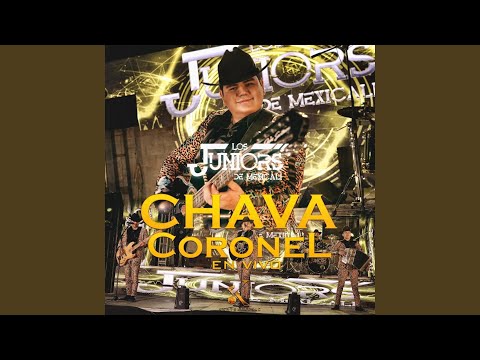 Chava Coronel (En Vivo)
