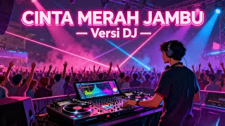 Download lagu DJ CINTA MERAH JAMBU REMIX || DJ CINTAKU HANYA KAMU AHH CINTA MERAH JAMBU VIRAL TIKTOK 2025‼️ mp3