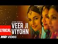 Veer Ji Viyohn Video Lyrical Song Jassi Sidhu Sandeep Chowta Speedy Singh