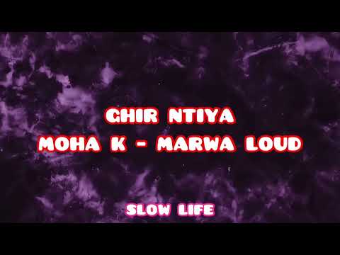 ghir ntiya (slowed version)