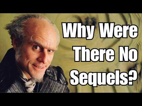 A Series of Unfortunate Events: The Franchise that Never Was