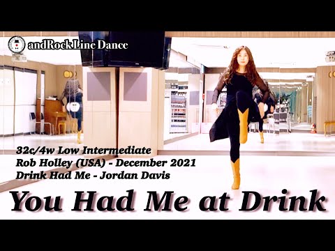 You Had Me at Drink Line Dance(Low Intermediate) - Demo