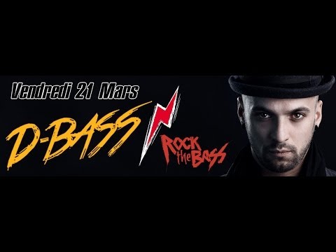 DJ D-BASS @ DEJAVU - BIARRITZ Vendredi 21 Mars 