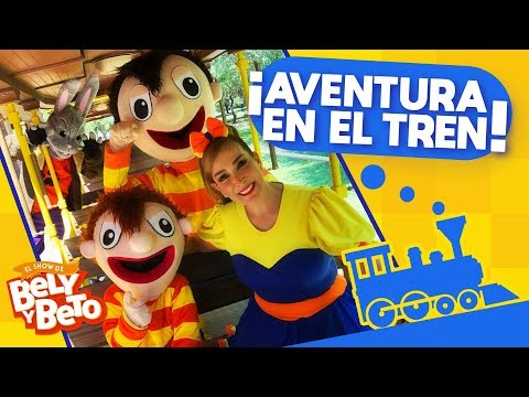 ¡Aventura en el Tren! - Bely y Beto