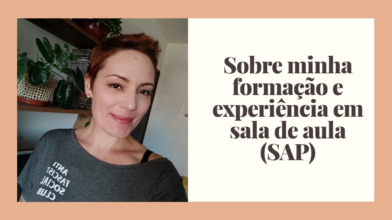 Sobre minha formação e experiência em sala de aula