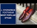 Most Popular Styles | J. Fitzpatrick Footwear