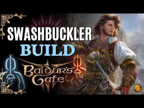 INSANELY GOOD Rogue Subclass! Swashbuckler Build, best ACT I class? | Baldur's Gate 3