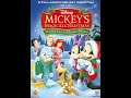 Mickey S Magical Christmas Snowed In At The House Of Mouse 2001 DVD Menu Walkthrough