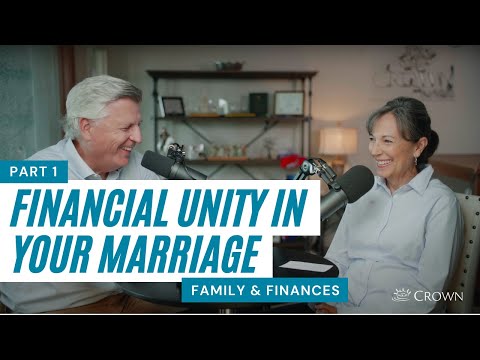 FINANCIAL UNITY IN MARRIAGE (Part 1)