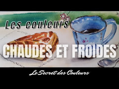 Couleurs chaudes et froides, les reconnaître à coup sûr !