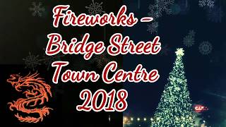 Fireworks - Bridge Street Town Centre 2018