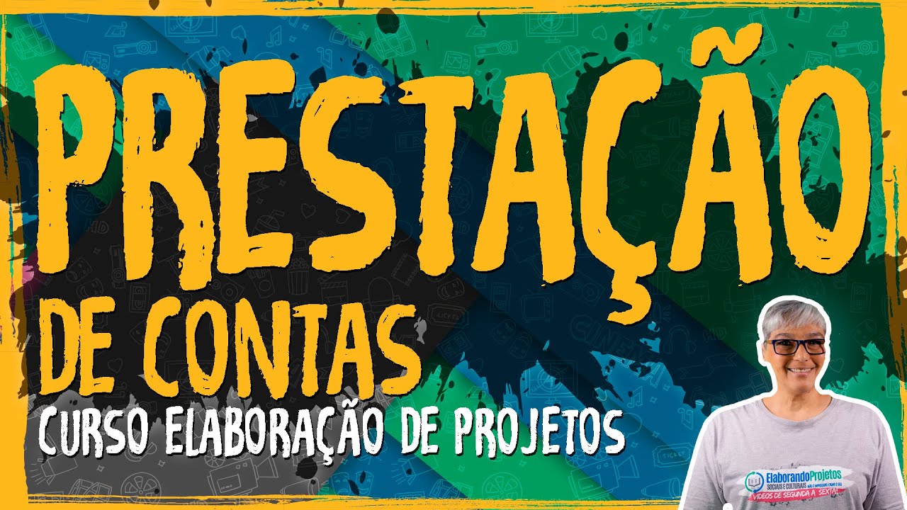 Prestação de Contas – Curso Elaboração de Projetos