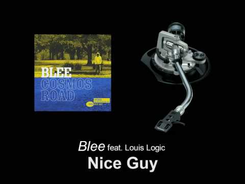 Blee feat. Louis Logic - Nice Guy