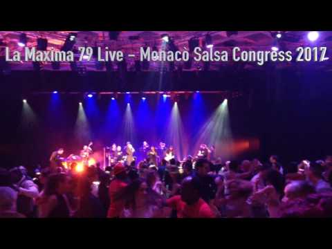 La Maxima 79 Live @ Monacò Salsa Congress 2017