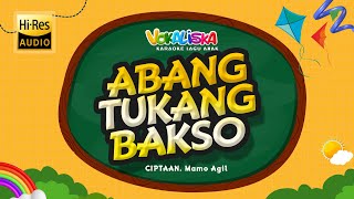 Download lagu ABANG TUKANG BAKSO LAGU ANAK INDONESIA... mp3