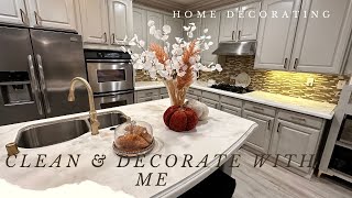 Clean and Decorate with Me | Family Room & Kitchen😉✨