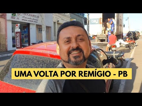 Uma volta por Remígio - PB