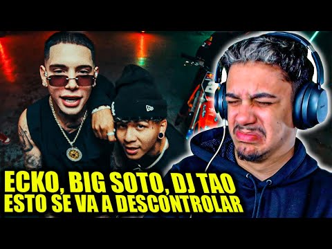 (REACCIÓN) ECKO, Big Soto, DJ Tao - Esto Se Va A Descontrolar (Video Oficial)