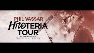 Phil Vassar&#39;s Hitsteria Tour