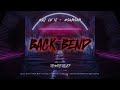 4. BACK BEND ( 2023 REMIX ) // #SAMSAM