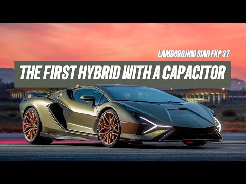 Lamborghini Sian FKP 37: The First Hybrid Lamborghini with a Capacitor.
