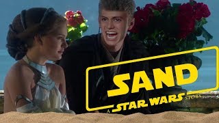Sand: A Star Wars Story   //  Songify the Movies