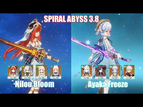C0 Nilou Bloom & C0 Ayaka Freeze | Spiral Abyss 3.8 | Genshin Impact